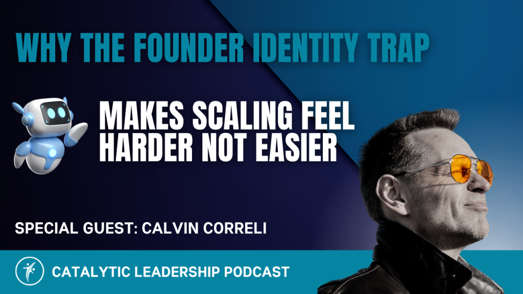 Founder Identity Trap causing scaling pressure for digital agency founders