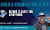 Trapper Searles on how to build a business not a job — Catalytic Leadership Podcast with Dr. William Attaway