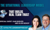 Agency leader applying the situational leadership model to build team trust